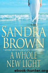 A Whole New Light by Sandra Brown