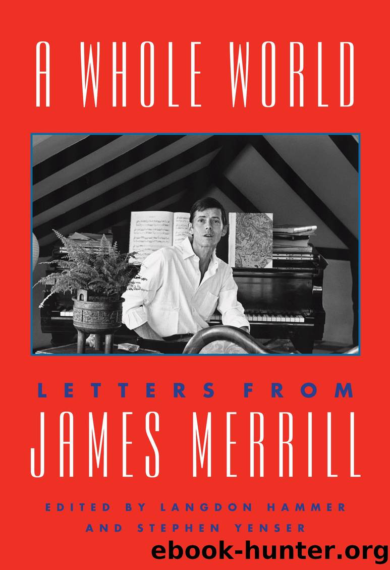 A Whole World by James Merrill