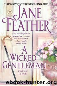 A Wicked Gentleman by Jane Feather