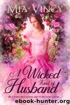 A Wicked Kind of Husband by Mia Vincy