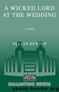 A Wicked Lord at the Wedding by Jillian Hunter