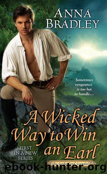 A Wicked Way to Win an Earl by Bradley Anna