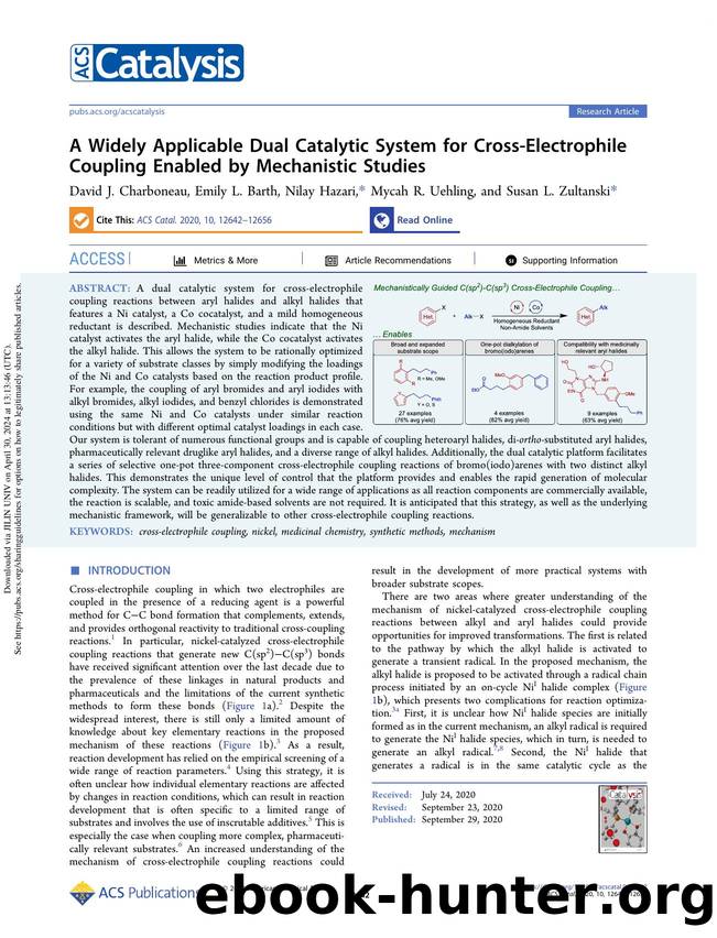 A Widely Applicable Dual Catalytic System for Cross-Electrophile Coupling Enabled by Mechanistic Studies by David J. Charboneau Emily L. Barth Nilay Hazari Mycah R. Uehling & Susan L. Zultanski