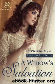 A Widow's Salvation (Cotillion Ball Saga Book 8) by Becky Lower