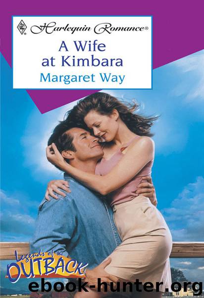 A Wife at Kimbara by Margaret Way