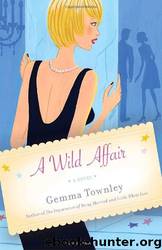 A Wild Affair by Gemma Townley