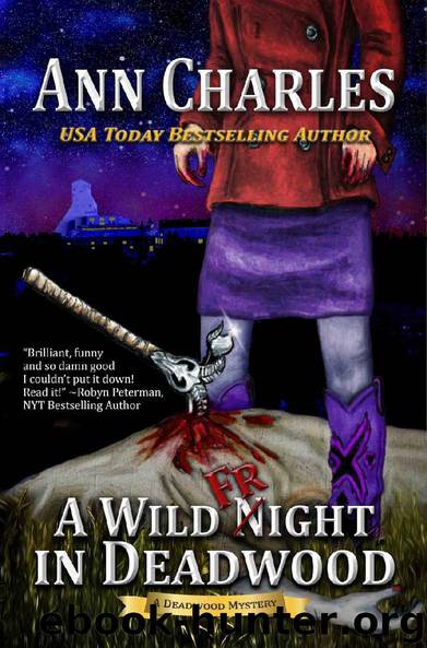 A Wild Fright in Deadwood (Deadwood Humorous Mystery Book 7) by Ann Charles
