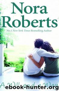 A Will and a Way by Nora Roberts