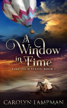 A Window in Time by Carolyn Lampman