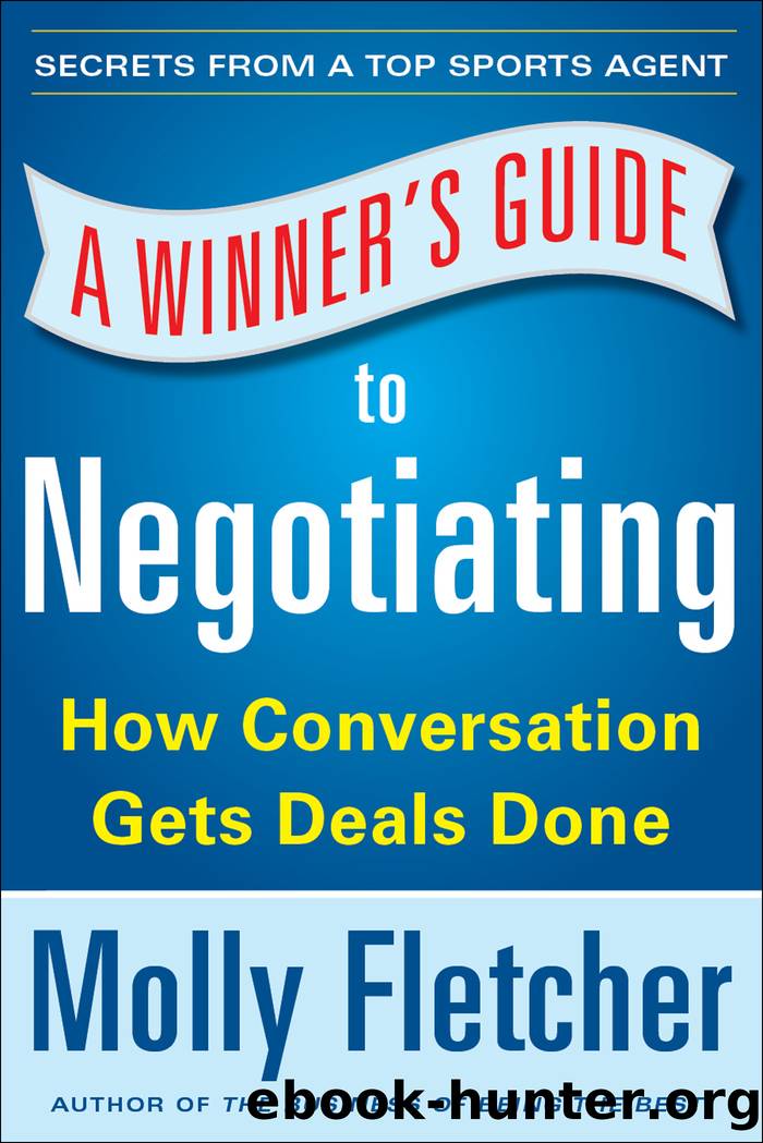 A Winner's Guide to Negotiating by Molly Fletcher