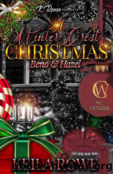 A Winter Crest Christmas: Beno & Hazel by Keila Rowe