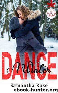 A Winter Dance (A Forever Safe Christmas Book 6) by Samantha Rose