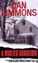 A Winter Haunting by Dan Simmons