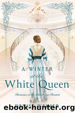 A Winter at the White Queen by Denise Weimer