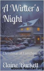 A Winter's Night: Christmas at Longbourn by Elaine Burkett