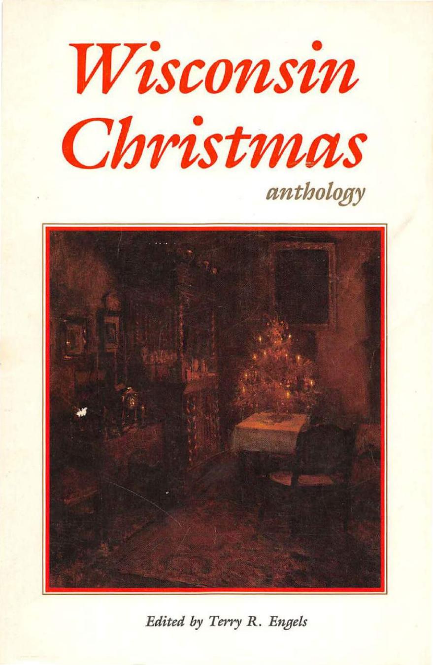 A Wisconsin Christmas anthology by Terry R Engels