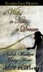 A Wish A Kiss A Dream by Lora Leigh