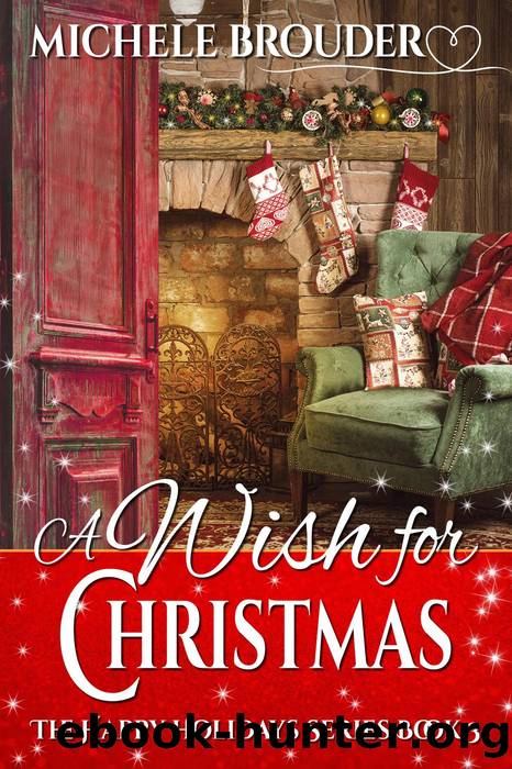 A Wish for Christmas by Michele Brouder
