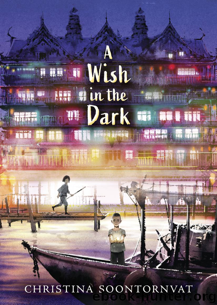 A Wish in the Dark by Christina Soontornvat
