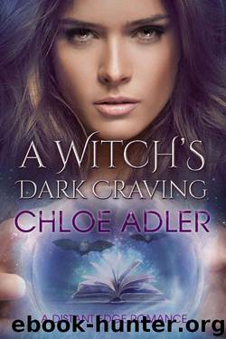 A Witch's Dark Craving (A Distant Edge Romance Book 2) by Chloe Adler