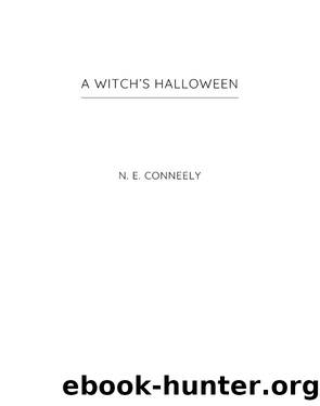 A Witch's Halloween by N. E. Conneely