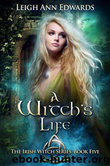 A Witch's Life by Leigh Ann Edwards