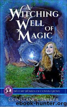 A Witching Well of Magic by Constance Barker