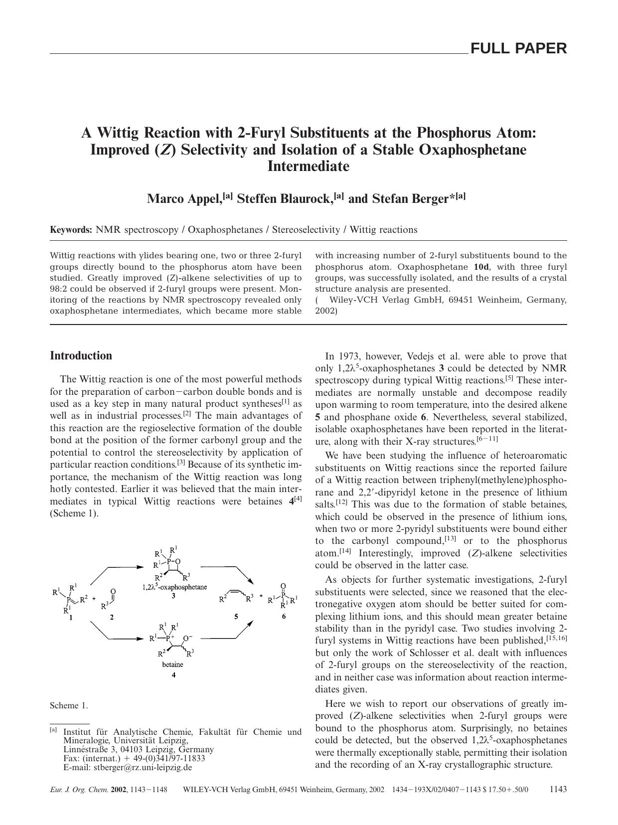 A Wittig Reaction with 2-Furyl Substituents at the Phosphorus Atom: Improved (Z) Selectivity and Isolation of a Stable Oxaphosphetane Intermediate by Unknown
