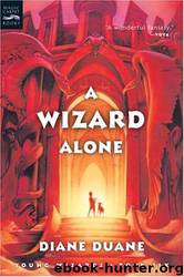 A Wizard Alone by Diane Duane