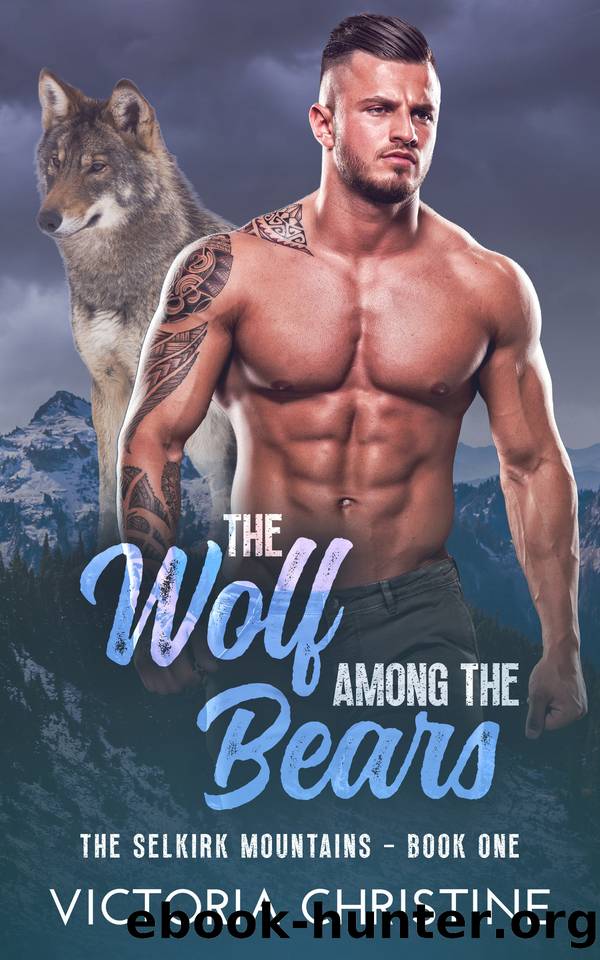 A Wolf Among the Bears: The Selkirk Mountains by Victoria Christine