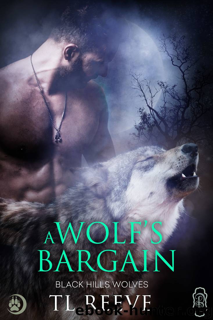 A Wolf's Bargain by TL Reeve
