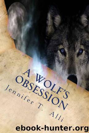 A Wolf's Obsession by Jennifer T. Alli