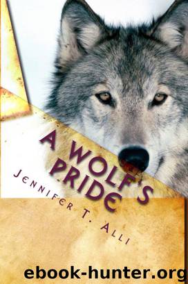 A Wolf's Pride by Jennifer T. Alli