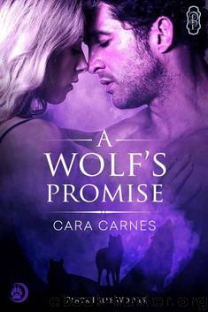 A Wolf's Promise (Black Hills Wolves Book 10) by Carnes Cara