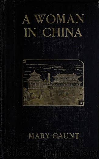 A Woman In China by Mary Gaunt