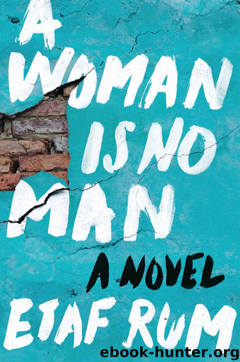 A Woman Is No Man by Etaf Rum