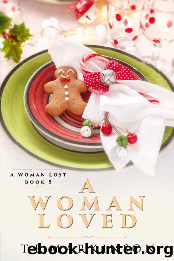 A Woman Loved by T.B. Markinson