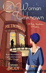 A Woman Unknown by Frances Brody