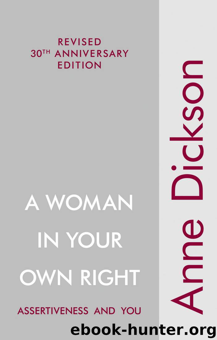 A Woman in Your Own Right by Anne Dickson