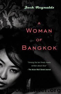 A Woman of Bangkok by Jack Reynolds