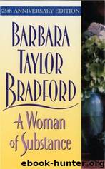 A Woman of Substance by Barbara Taylor Bradford