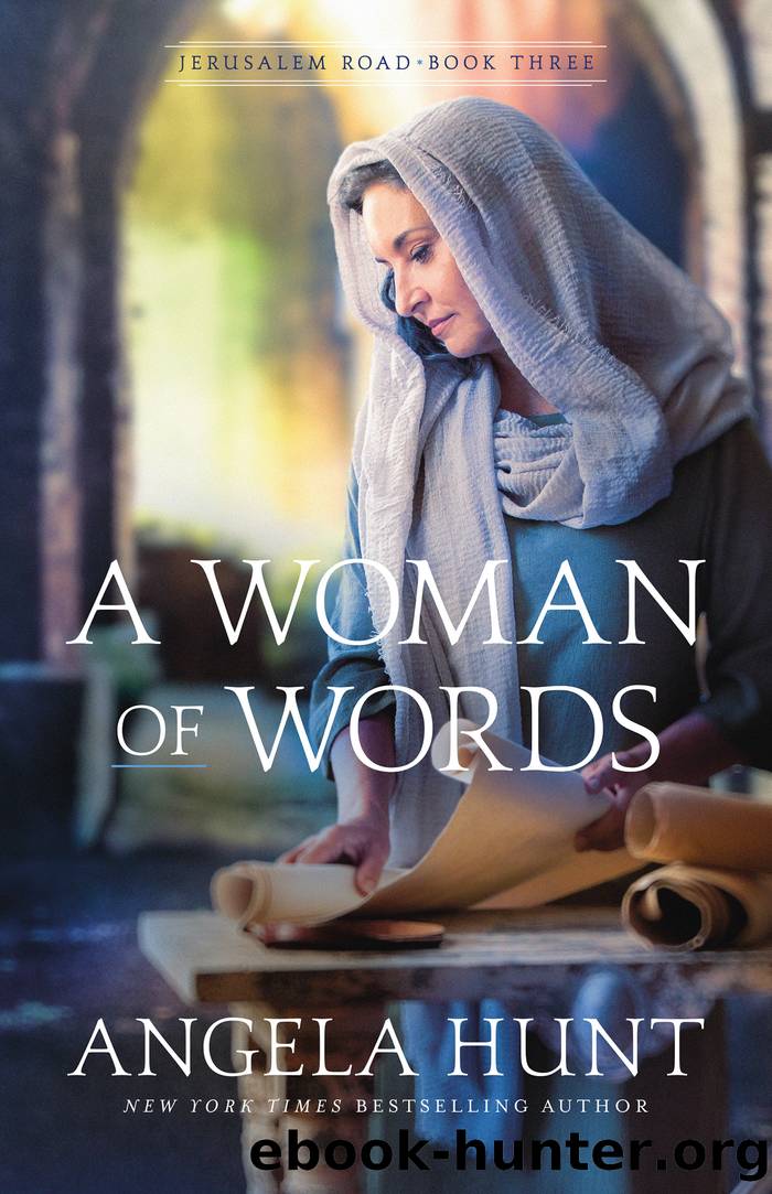 A Woman of Words by Angela Hunt