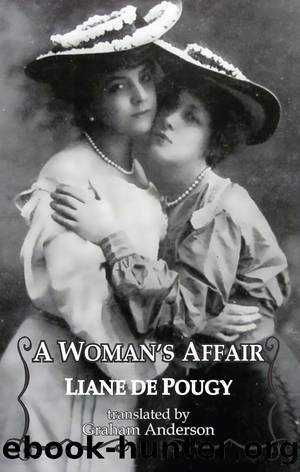 A Woman's Affair by Liane De Pougy