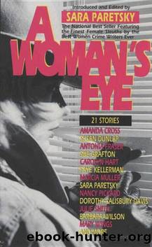 A Woman's Eye (1991) Anthology by Sara Paretsky