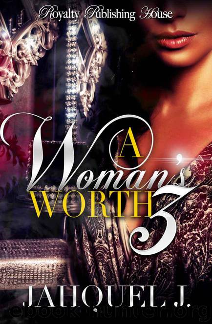 A Woman's Worth 3 by Jahquel J