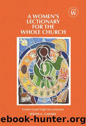 A Women's Lectionary for the Whole Church by Wilda C. Gafney