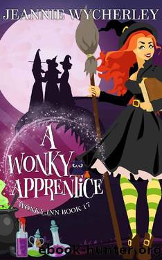 A Wonky Apprentice: Wonky Inn Book 17 by Jeannie Wycherley