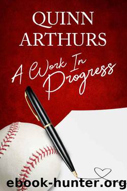 A Work in Progress (The DeWitt Sisters Book 1) by Quinn Arthurs