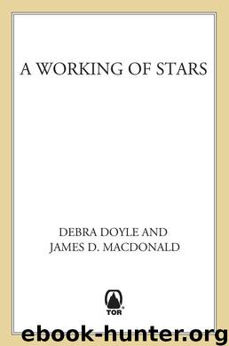 A Working of Stars by Debra Doyle