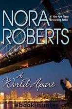 A World Apart by Nora Roberts